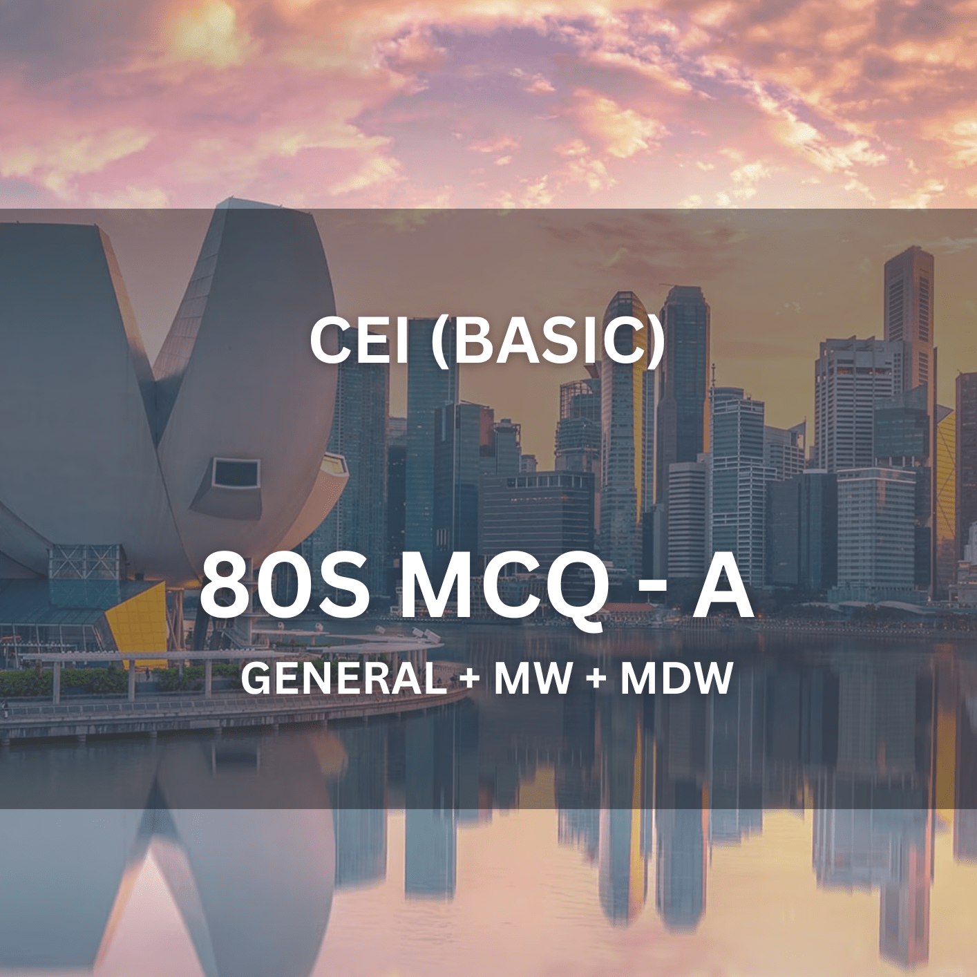Comprehensive Licence (All) – Basic MCQ A (1 Hour 15 Mins | 80 Questions) - CEI Exams - Practice Questions