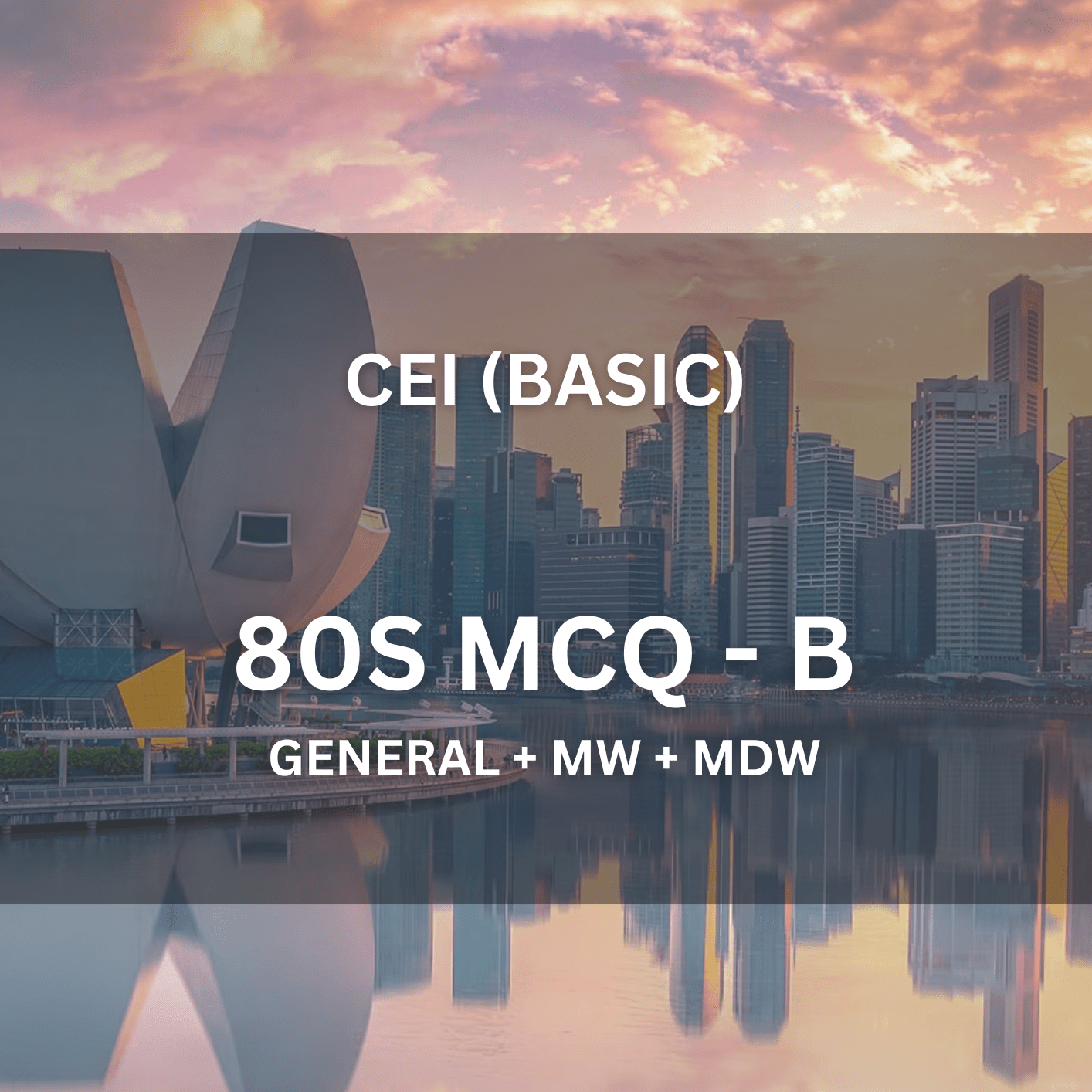 Comprehensive Licence (All) – Basic MCQ B (1 Hour 15 Mins | 80 Questions) - CEI Exams - Practice Questions