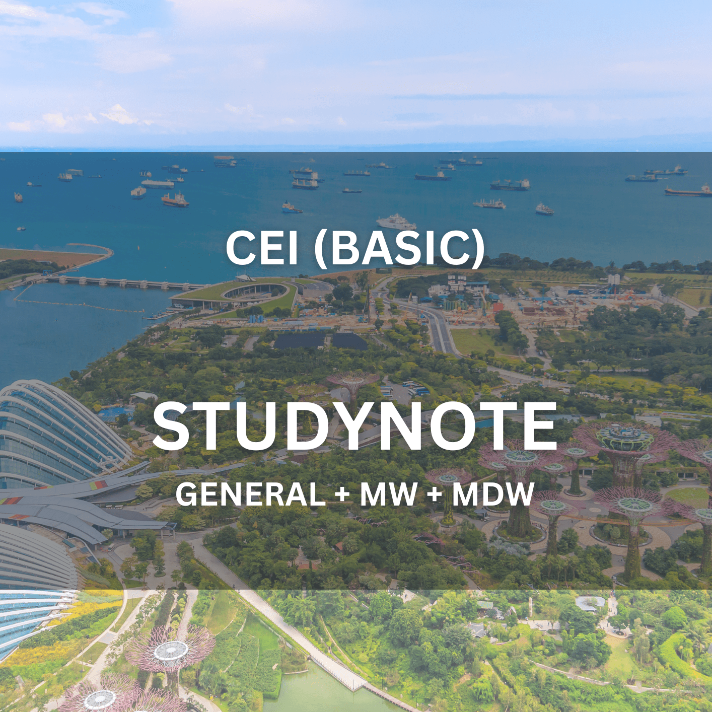 Comprehensive Licence (All) – Basic Study Note (1 Hour 15 Mins | 50 Questions) - CEI Exams - Study Note