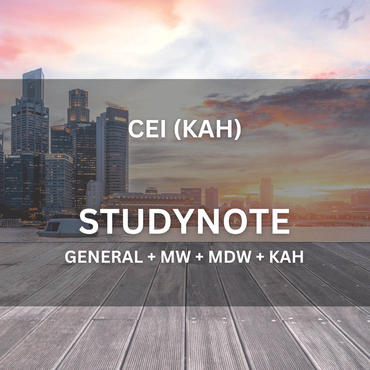 Comprehensive Licence (All) – KAH Study Note - CEI Exams - Study Note