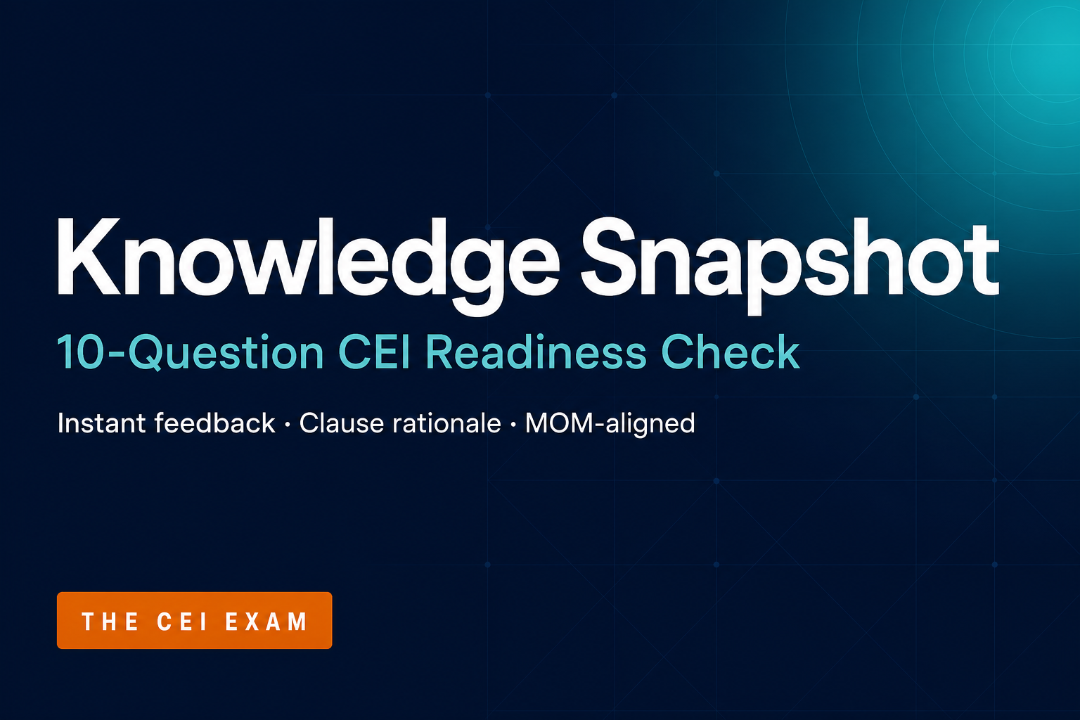 Cknowledge Check Image Knowledge Snapshot | THE CEI EXAM